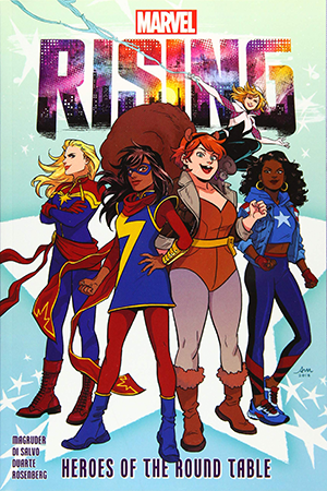 Cover of Marvel Rising: Heroes of the Round Table.